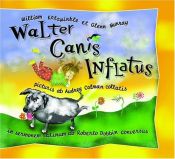 book cover of Walter Canis Inflatus: Walter the Farting Dog, Latin-Language Edition by William Kotzwinkle