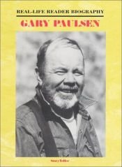 book cover of Gary Paulsen: A Real-Life Reader Biography by Ann Gaines