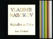 book cover of Alphabet in color by Vladimir Nabokov