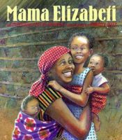 book cover of Mama Elizabeti by S.A. Bodeen