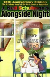 book cover of Alongside Night by J. Neil Schulman