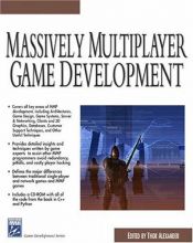book cover of Massively Multiplayer Game Development (Charles River Media Game Development) by Thor Alexander