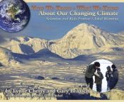 book cover of How We Know What We Know About Our Changing Climate: Scientists and Kids Explore Global Warming (About Our Changing Climate) by Lynne Cherry