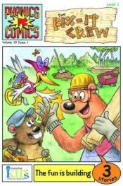 book cover of Phonics Comics: The Fix-It Crew by Lara Bergen