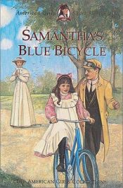 book cover of Samantha's Blue Bicycle by Valerie Tripp