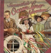 book cover of Samantha's ocean liner adventure by Dottie Raymer
