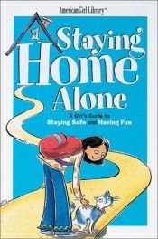 book cover of Staying Home Alone by Dottie Raymer