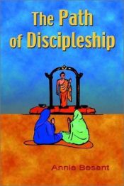 book cover of The path of discipleship by Annie Besant