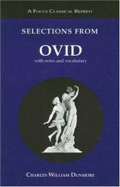 book cover of Selections from Ovid with notes and vocabulary by Publij Ovidij Naso