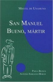 book cover of San Manuel Bueno, Mártir by Miguel Unamuno