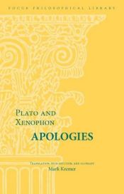 book cover of Plato and Xenophon: Apologies by Πλάτων