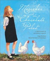 book cover of Mercedes and the Chocolate Pilot- 3rd copy by Margot Theis Raven