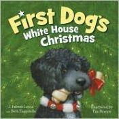 book cover of First Dog's White House Christmas by J. Patrick Lewis