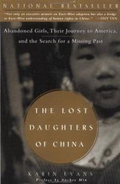 book cover of Lost Daughters of China by Karin Evans
