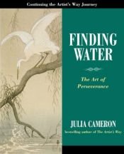 book cover of Finding Water by Julia Cameron