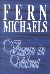 book cover of Vixen in velvet by Fern Michaels