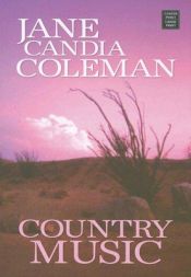 book cover of Country Music (Center Point Western Standard (Large Print)) by Jane Candia Coleman