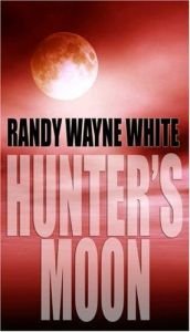 book cover of Hunter's Moon by Randy Wayne White