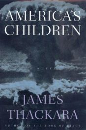 book cover of America's Children by James Thackara