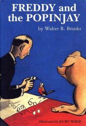 book cover of Freddy and the popinjay by Walter R. Brooks