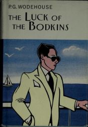 book cover of The Luck of the Bodkins by Пелам Гренвилл Вудхаус