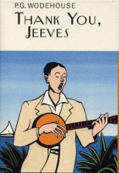 book cover of Thank You, Jeeves by P. G. Wodehouse