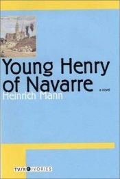 book cover of De jeugd van koning Henri Quatre by Heinrich Mann