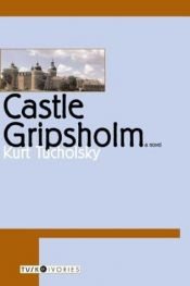 book cover of Castle Gripsholm by Kurt Tucholsky