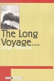 book cover of The long voyage by Jorge Semprun