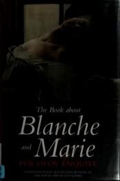 book cover of Boken om Blanche och Marie by Per Olov Enquist