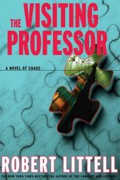 book cover of The visiting professor by Robert Littell