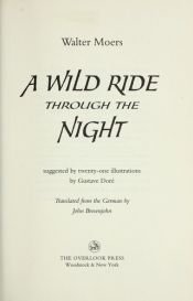 book cover of A wild ride through the night : suggested by twenty-one illustrations by Gustave Doré by 발터 뫼르스