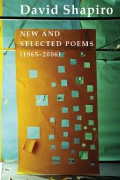 book cover of The Selected Poems of David Shapiro by David Shapiro