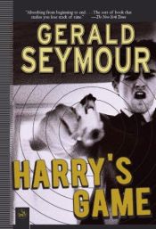 book cover of Harry's Game by Gerald Seymour