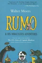 book cover of Rumo e i prodigi nell'oscurita: romanzo in due parti by Walter Moers