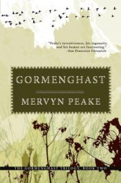 book cover of Gormenghast by Mervyn Peake