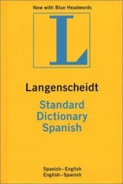 book cover of Langenscheidt Standard Spanish Dictionary by Langenscheidt Publishers