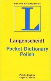 book cover of Langenscheidt's Pocket Dictionary: English-Polish Polish-English by Tadeusz Grzebieniowski