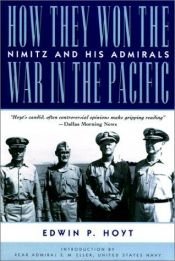 book cover of (nim) How they won the war in the Pacific : Nimitz and his admirals by Edwin P. Hoyt