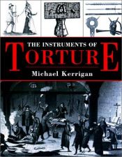 book cover of The Instruments of Torture by MICHAEL KERRIGAN