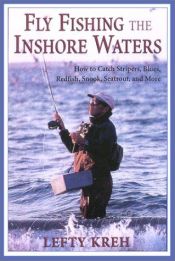book cover of Fly fishing the inshore waters by Lefty Kreh