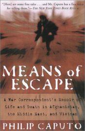 book cover of Means Of Escape by Philip Caputo