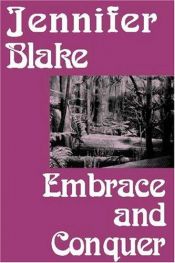 book cover of Embrace and Conquer by Jennifer Blake