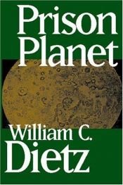 book cover of Prison Planet by William C. Dietz
