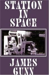 book cover of Station in Space (Vantage Bantam SF, A1625) by James Gunn
