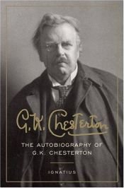 book cover of The Autobiography of G.K. Chesterton - L'autobiografia di G. K. Chesterton by Gilberts Kīts Čestertons