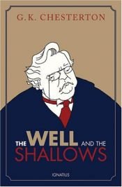 book cover of The Well and the Shallows by G.K. Chesterton