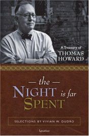 book cover of The Night Is Far Spent by Thomas Howard