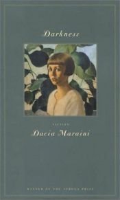 book cover of Darkness : fiction by Dacia Maraini