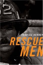 book cover of Rescue Men by Charles C. Kenney